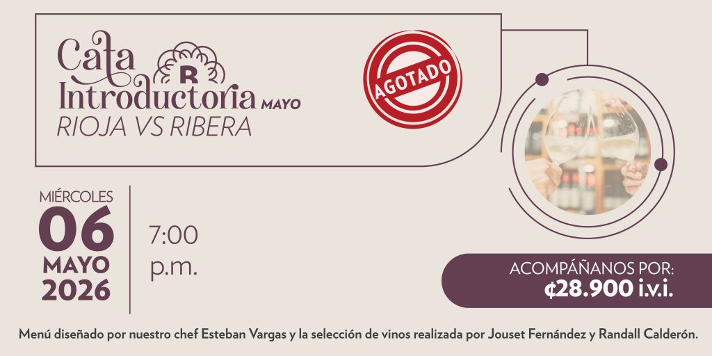 Cata Introductoria Mayo; "Rioja vs Ribera"